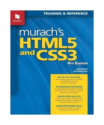 Murach's Html5 and Css3, 4th Edition, Anne Boehm, Zak Ruvalcaba