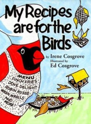 #ad My Recipes Are for the Birds: More than 30 paperback Cosgrove 0385495471 new $17.06