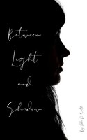 Between Light And Shadow | Edda R Smith | Taschenbuch | Englisch | 2023