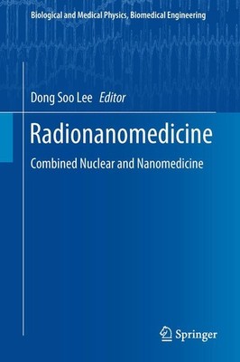 Radionanomedicine Dong Soo Lee