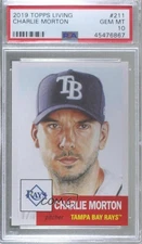 2019 Topps Living Set Online Exclusive /2796 Charlie Morton #211 PSA 10 GEM MT