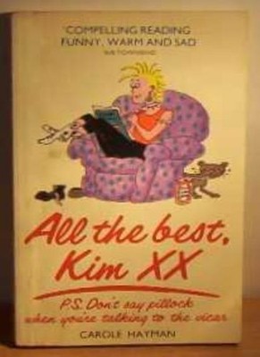 All the Best, Kim,Carole Hayman