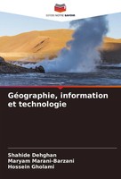 GéOgraphie, Information Et Technologie Shahide Dehghan (U. A.) Taschenbuch 2024