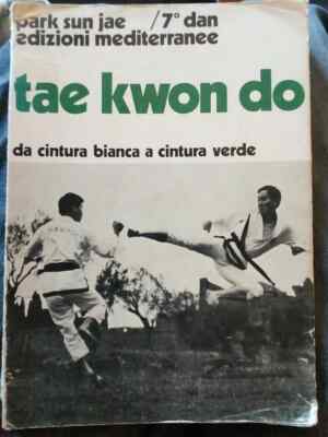 Park Sun Jae Tae Kwon Do Mediterranean Editions