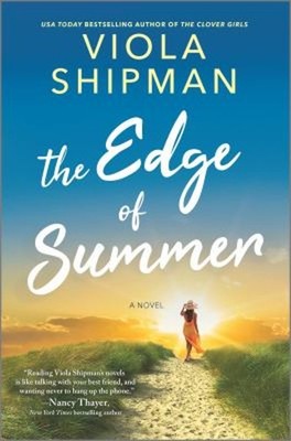 The Edge of Summer Hardcover Viola Shipman
