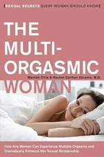 Mantak Chia Rachel Carlton Abrams The Multi-Orgasmic Woman (Paperback)