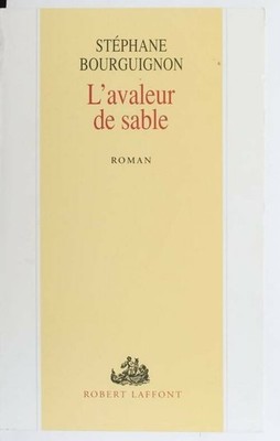 L'avaleur de sand - Stéphane Bourguignon - V274293