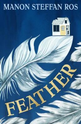 Manon Steffan Ros Feather (Paperback)