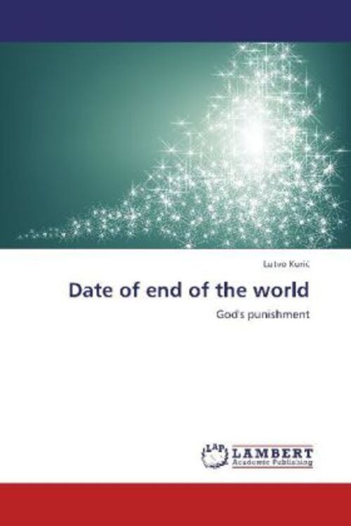 Thumbnail - Lutvo Kuric | Date Of End Of The World | Taschenbuch | Englisch