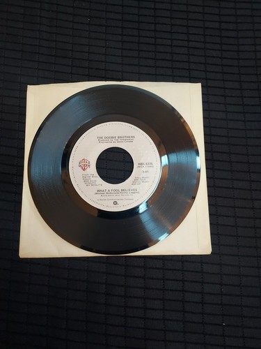 The Doobie Brothers~What A Fool Believes & Don'T Stop To Watch The Wheels 7" LP - Picture 3 of 4