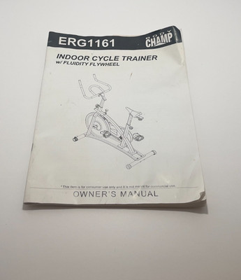 Body Champ ERG1161 Indoor Cycle Trainer Owner s Manual Fluidity Flywheel Guide