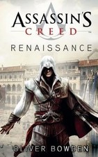 Assassins Creed: Renaissance  von Bowden, Oliver | Buch | Zustand gut