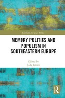 Memory Politics And Populism In Southeastern Europe | Jody Jensen | Taschenbuch