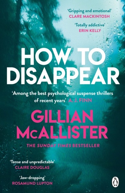 How to Disappear by Gillian McAllister (Paperback Book)