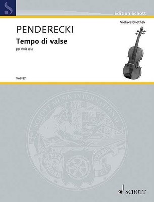 Tempo di valse Viola (schwierig) Penderecki per Viola sola Schott Musiksattel - w