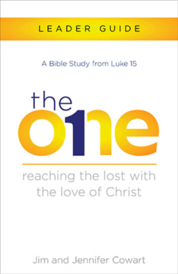 The One Leader Guide: Reaching The Lost With The Love Of Christ
