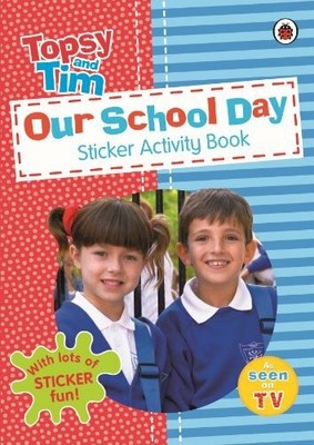 Our School Day: A Ladybird Topsy and Tim sticker activity book Buch Ladybird
