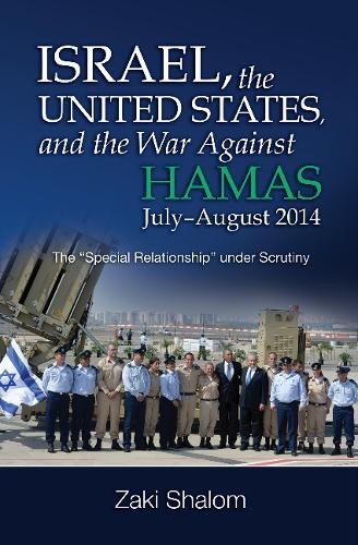 Israel, the United States, and the War Against H – The Special Relationship und…