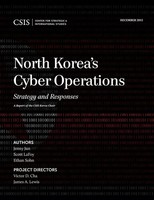 North Korea's Cyber Operations Strategy And Responses Jenny Jun (U. A.) Buch