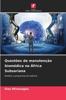 QuestõEs De ManutençãO BioméDica Na ÁFrica Subsariana Ilias Minoungou Buch 2025