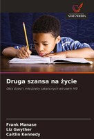 Frank Manase (U. A.) | Druga Szansa Na ¿Ycie | Taschenbuch | Polnisch (2025)