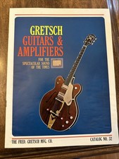 Vintage Gretsch Guitars & Amplifiers Catalog No. 32 60s Duo Jet Corvette Clipper
