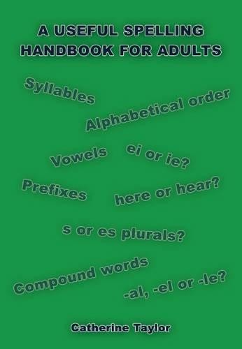 Кэтрин Тейлор - Полезное пособие по правописанию для взрослых (в мягкой обложке) (ИМПОРТ из Великобритании)