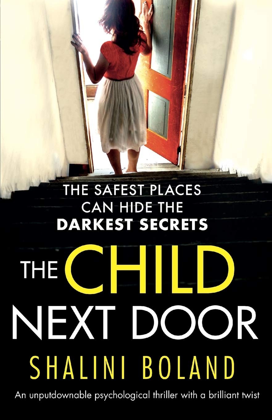 The Child Next Door: An unputdownable psychological thriller with a brilliant tw