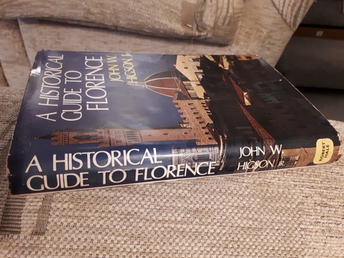 Historical Guide to Florence by Higson, John W. - Picture 12 of 12