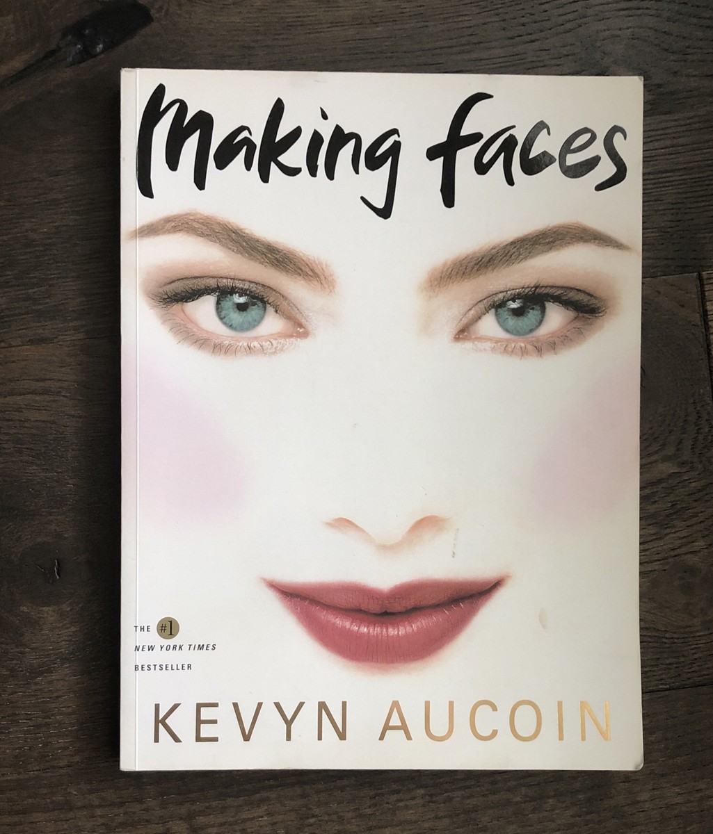 Making Faces by Kevyn Aucoin メイキング フェイス Making Faces by Kevyn Aucoin - Makeup Guide for Artists