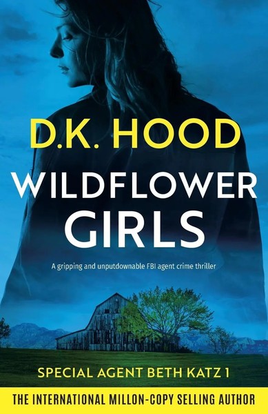 D. K. Hood | Wildflower Girls | Taschenbuch | Englisch (2023) | Bookouture-image