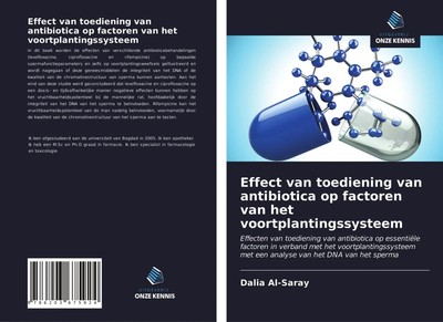 Dalia Al-Saray | Effect van toediening van antibiotica op factoren van het...