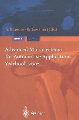 Advanced Microsystems for Automotive Applications Yearbook 2002 by Sven Krueger 