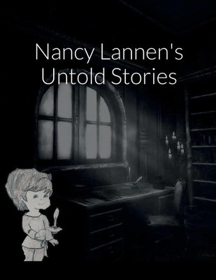 Rose Lannen | Nancy Lannen's Untold Stories | Taschenbuch | Englisch (2022)