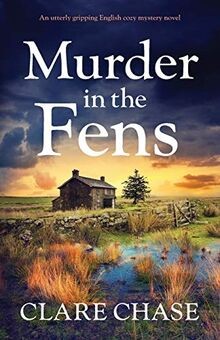 Murder in the Fens: An utterly gripping English coz... | Buch | Zustand sehr gut