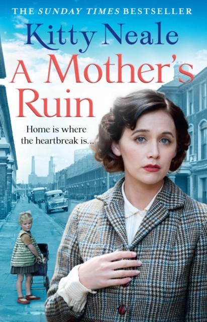A Mother’s Ruin by Kitty Neale (Paperback Book)