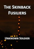 The Skinback Fusiliers | Unknown Soldier | Taschenbuch | Kartoniert / Broschiert