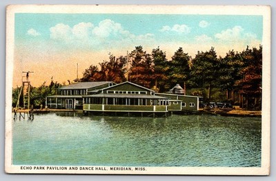 Echo Park Pavilion Dance Hall Meridian Mississippi MS c1920 Postcard