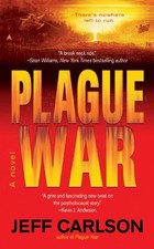 PLAGUE WAR By Jeff Carlson **BRAND NEW**