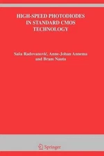 High-Speed Photodiodes in Standard CMOS Technology by Sasa Radovanovic (English)