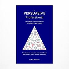 The Persuasive Professional