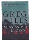 Greg Iles 2010-Now Publication Year Fiction Hardcover Books