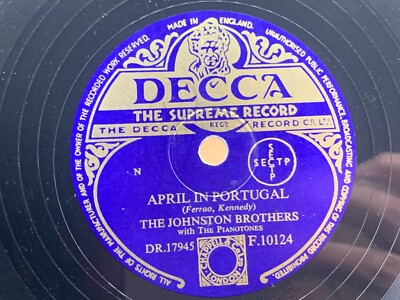 THE JOHNSTON BROTHERS BOTTLE ME UP - APRIL IN PORTUGAL  78RPM RECORD F10124