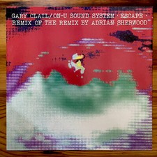 GARY CLAIL AND THE ON U SOUND SYSTEM / Escape - 12" Vinyl