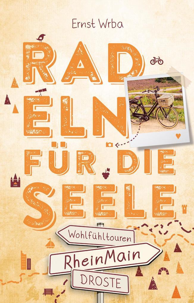 Thumbnail - Rheinmain. Radeln Für Die Seele | Ernst Wrba | 2021 | Deutsch