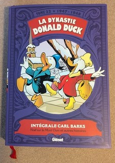 LA DYNASTIE DONALD DUCK INTEGRALE 1947 1948 CARL BARKS TOME 22 EDITION ORIGINALE
