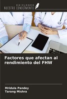 Mridula Pandey (U. A.) | Factores Que Afectan Al Rendimiento Del FHW | Buch