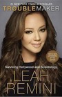 Troublemaker: Surviving Hollywood and Scientology by Leah Remini, Rebecca Paley (Paperback / softback, 2016)