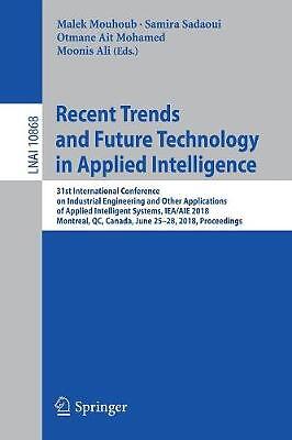 Recent Trends and Future Technology in Applied Intelligence - 9783319920573