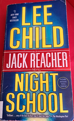 Jack Reacher Ser.: Night School : A Jack Reacher Novel by Lee Child (2017,...
